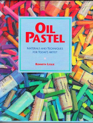 Book cover Kenneth Leslie Oil Pastels Materials and Techniques